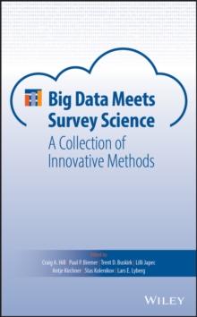 Big Data Meets Survey Science : A Collection of Innovative Methods