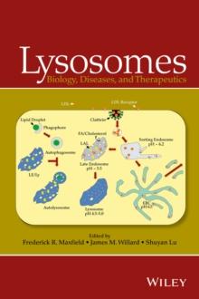 Lysosomes : Biology, Diseases, and Therapeutics