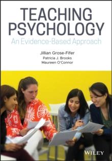 Teaching Psychology : An Evidence-Based Approach