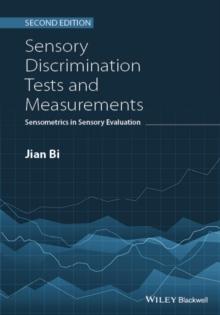 Sensory Discrimination Tests and Measurements : Sensometrics in Sensory Evaluation