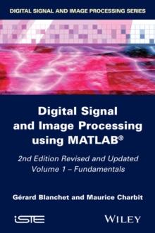 Digital Signal and Image Processing using MATLAB, Volume 1 : Fundamentals