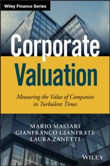 Corporate Valuation : Measuring the Value of Companies in Turbulent Times