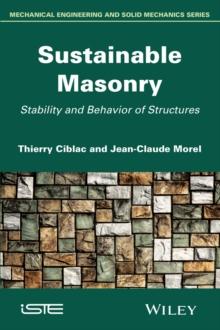 Sustainable Masonry : Stability and Behavior of Structures