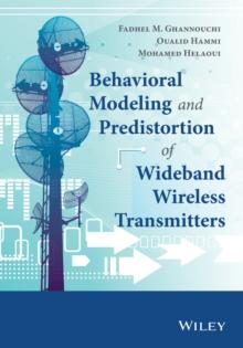 Behavioral Modeling and Predistortion of Wideband Wireless Transmitters