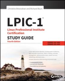 LPIC-1: Linux Professional Institute Certification Study Guide