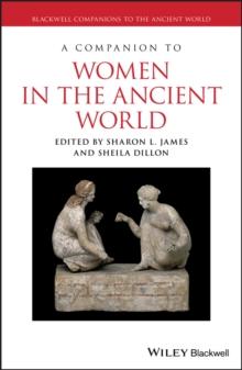 A Companion to Women in the Ancient World