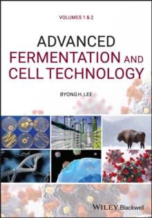 Advanced Fermentation and Cell Technology