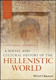 A Social and Cultural History of the Hellenistic World