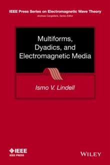 Multiforms, Dyadics, and Electromagnetic Media