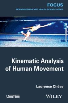 Kinematic Analysis of Human Movement