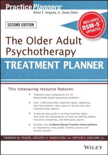 The Older Adult Psychotherapy Treatment Planner, with DSM-5 Updates, 2nd Edition