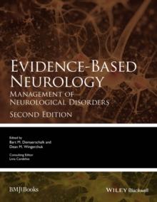 Evidence-Based Neurology : Management of Neurological Disorders