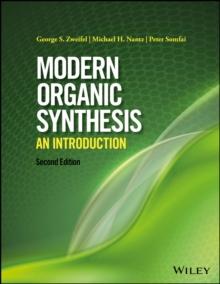 Modern Organic Synthesis : An Introduction