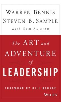 The Art and Adventure of Leadership : Understanding Failure, Resilience and Success