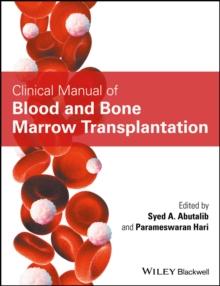 Clinical Manual of Blood and Bone Marrow Transplantation