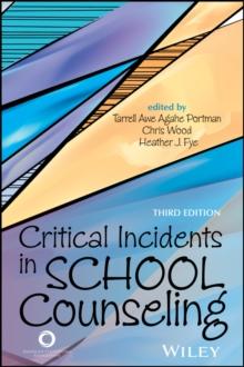 Critical Incidents in School Counseling