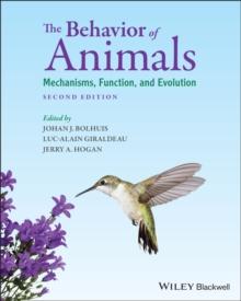 The Behavior of Animals : Mechanisms, Function, and Evolution