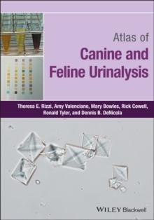 Atlas of Canine and Feline Urinalysis