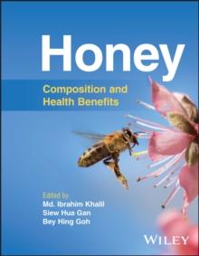 Honey : Composition and Health Benefits