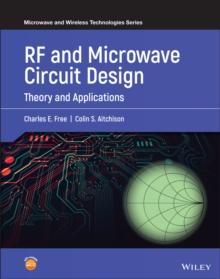 RF and Microwave Circuit Design : Theory and Applications