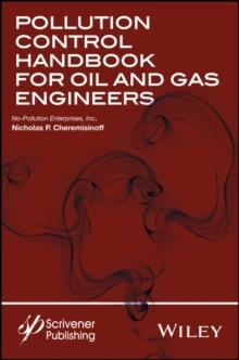 Pollution Control Handbook for Oil and Gas Engineering