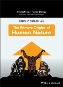 The Primate Origins of Human Nature