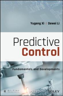 Predictive Control : Fundamentals and Developments