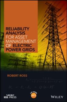 Reliability Analysis for Asset Management of Electric Power Grids