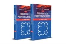 Fundamentals of Porphyrin Chemistry : A 21st Century Approach