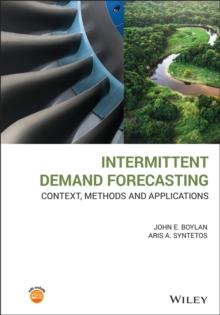 Intermittent Demand Forecasting : Context, Methods and Applications