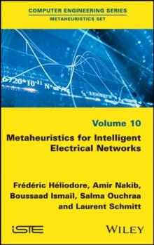 Metaheuristics for Intelligent Electrical Networks