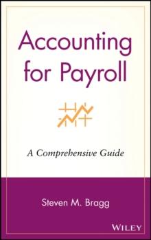 Accounting for Payroll : A Comprehensive Guide