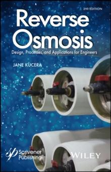 Reverse Osmosis : Industrial Processes and Applications