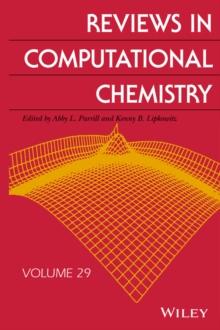 Reviews in Computational Chemistry, Volume 29