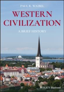 Western Civilization : A Brief History