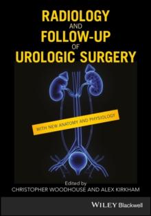 Radiology and Follow-up of Urologic Surgery