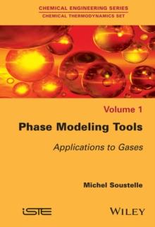 Phase Modeling Tools : Applications to Gases