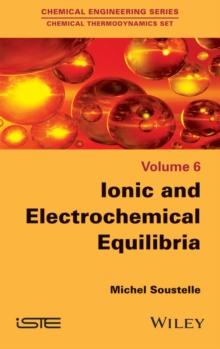 Ionic and Electrochemical Equilibria