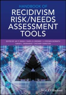 Handbook of Recidivism Risk / Needs Assessment Tools