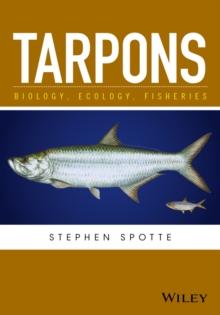 Tarpons : Biology, Ecology, Fisheries