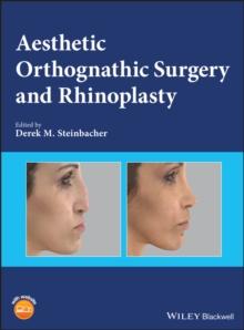 Aesthetic Orthognathic Surgery and Rhinoplasty