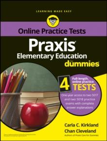 Praxis Elementary Education For Dummies with Online Practice Tests