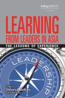 Learning from Leaders in Asia : The Lessons of Experience