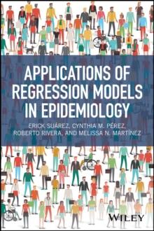 Applications of Regression Models in Epidemiology