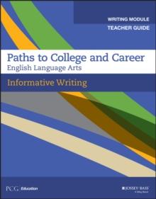 Informative Writing, Teacher Guide, Grades 9-12