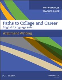 Argument Writing, Teacher Guide, Grades 9-12