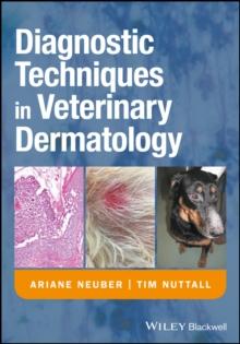 Diagnostic Techniques in Veterinary Dermatology