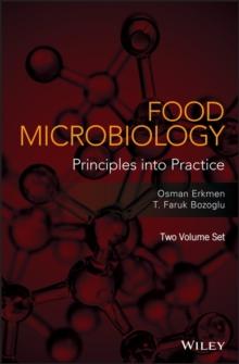 Food Microbiology : Principles into Practice