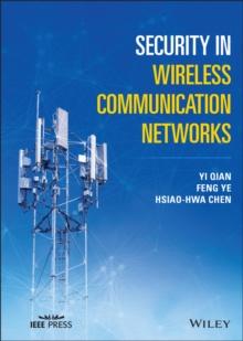 Security in Wireless Communication Networks