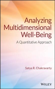 Analyzing Multidimensional Well-Being : A Quantitative Approach